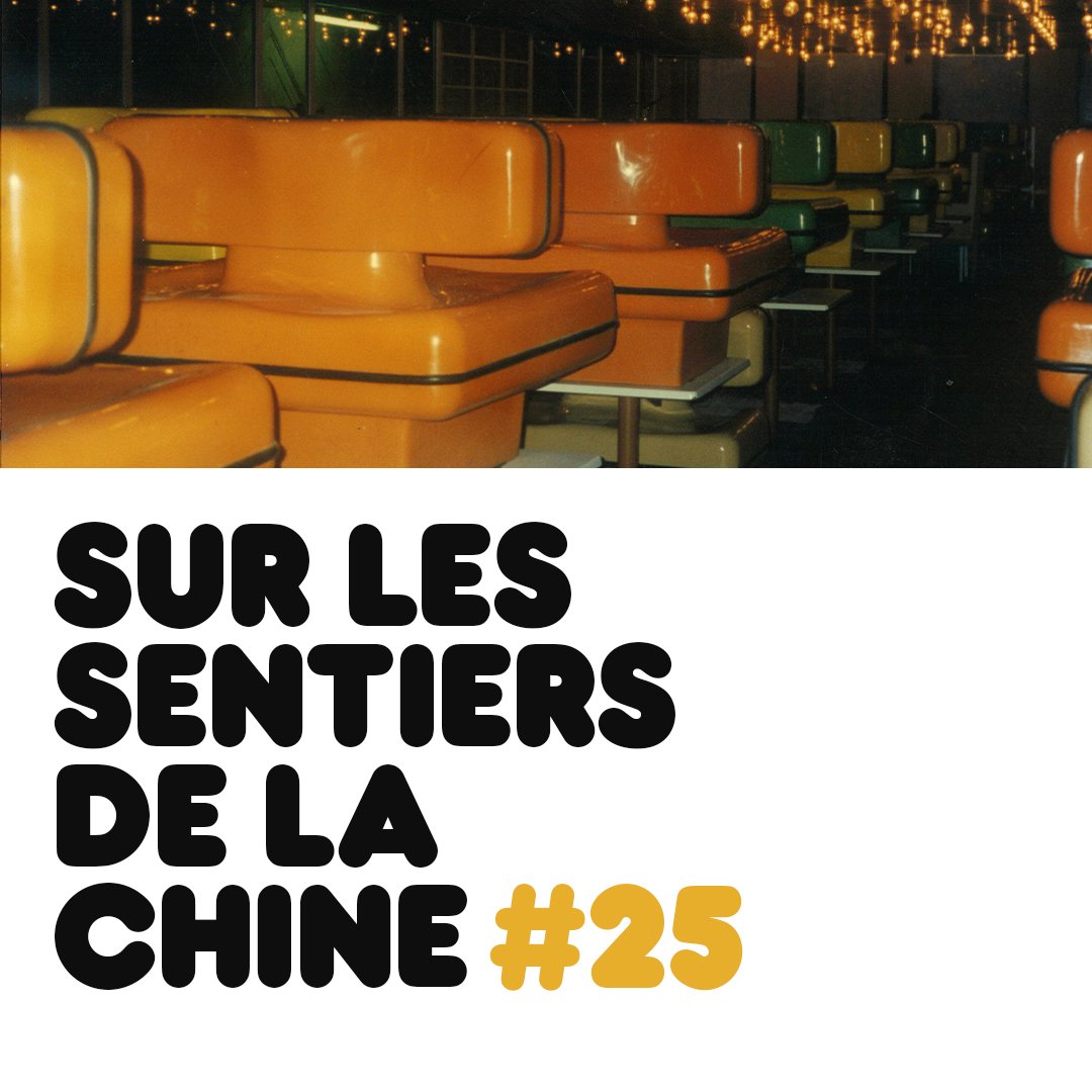 Sur les Sentiers de la Chine #25